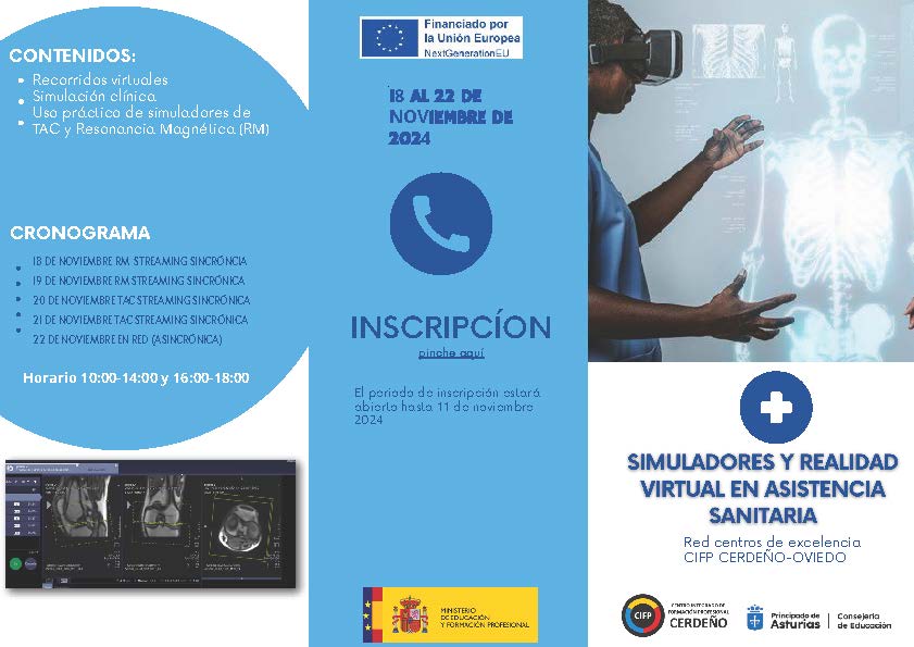 EXCELENCIA P2: CURSO DE SIMULADORES Y REALIDAD VIRTUAL EN ASISTENCIA SANITARIA NOVIEMBRE 2024